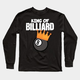 King of billiard Long Sleeve T-Shirt